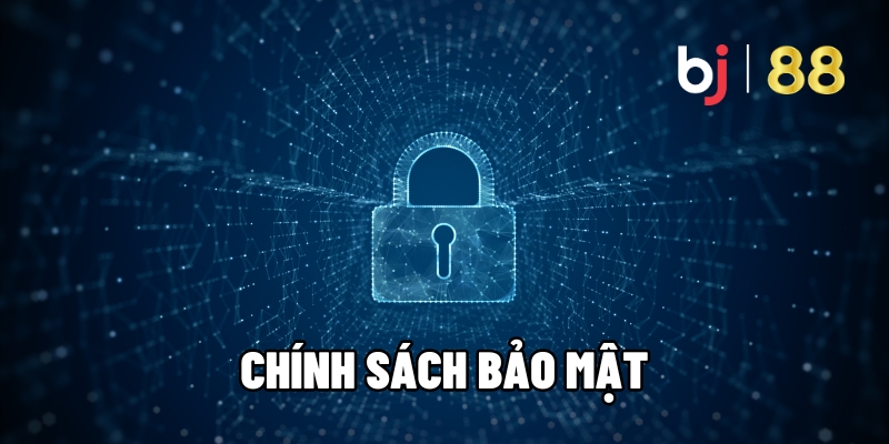 Chính sách bảo mật